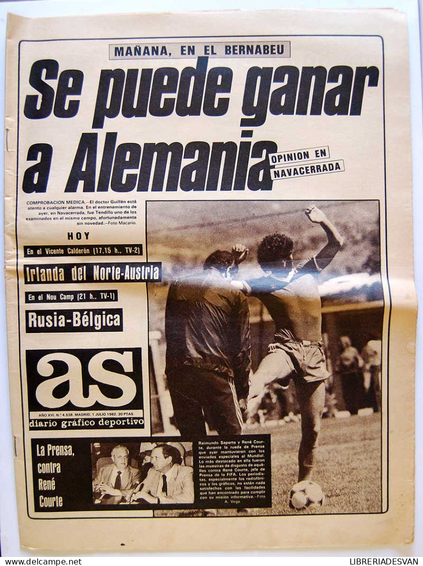 Diario AS. Nº 4538. 1 Julio 1982. Se Puede Ganar A Alemania - Unclassified