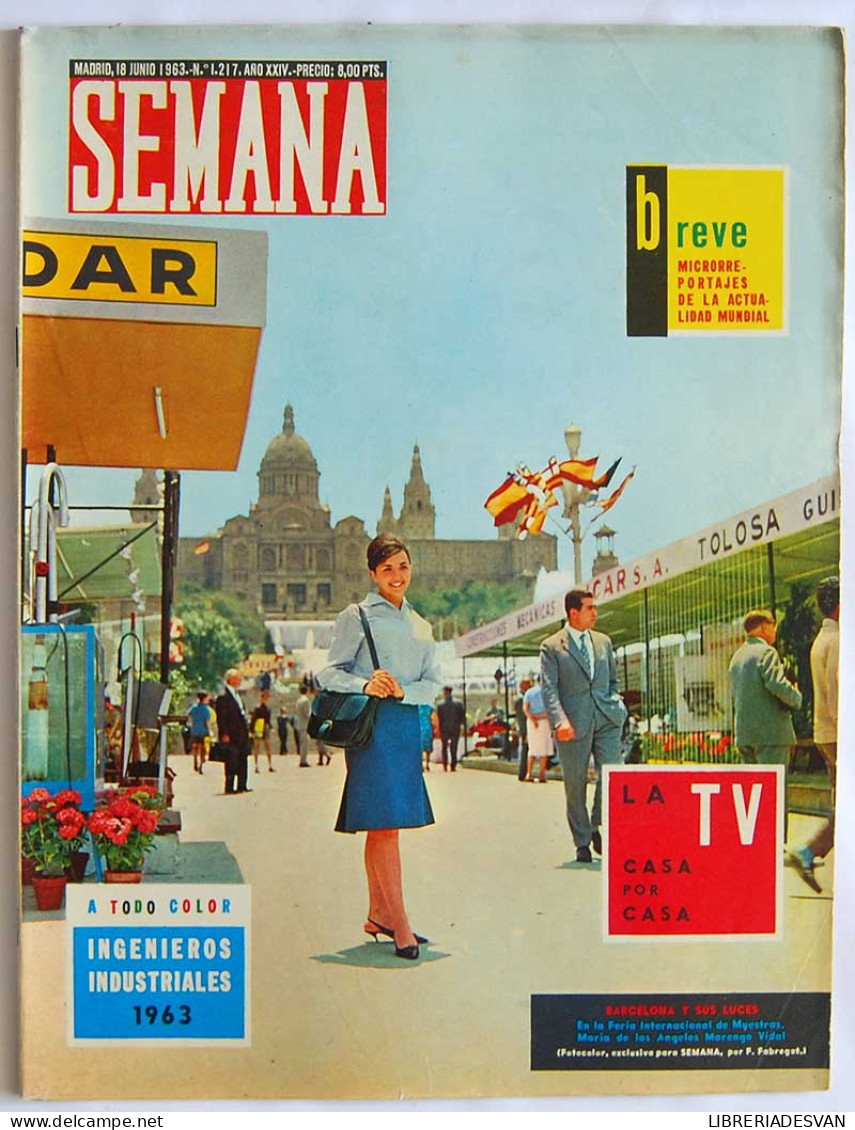 Revista Semana Nº 1217. 18-6-1963. Ingenieros Industriales 1963. Escuela De Madrid - Unclassified