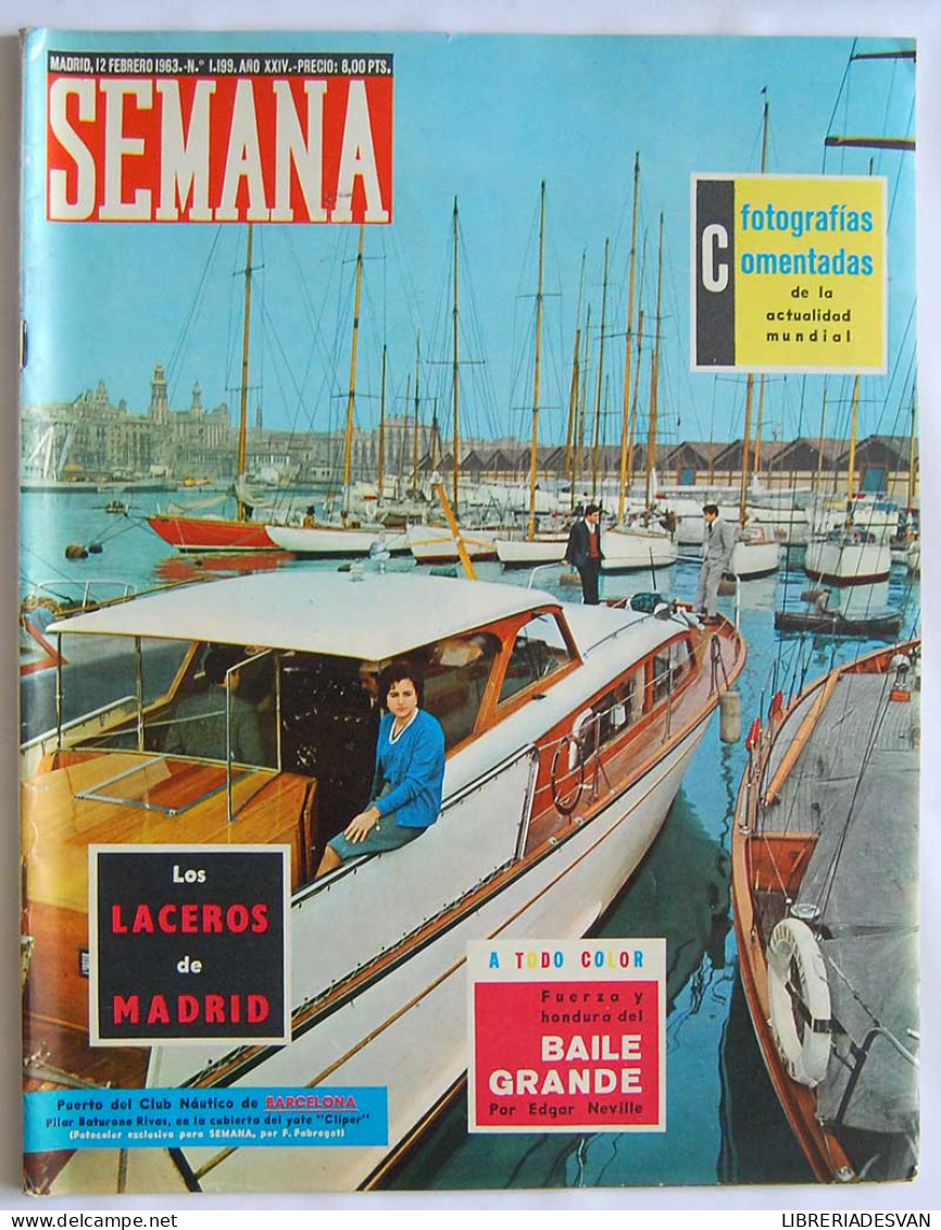 Revista Semana Nº 1199. 7-2-1963. Don Santiago Bernabeu - Unclassified