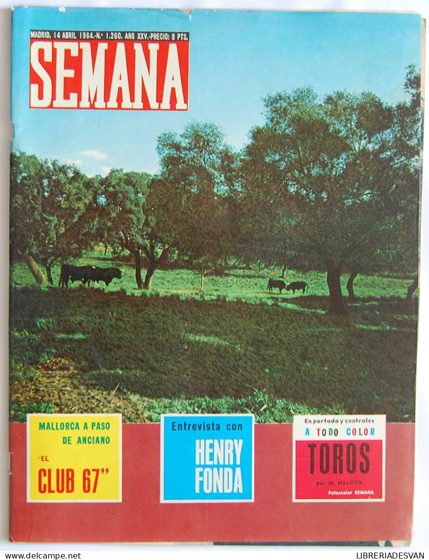 Revista Semana Nº 1260. 14-4-1964. Georges Simenon. Henry Fonda. Mallorca - Unclassified