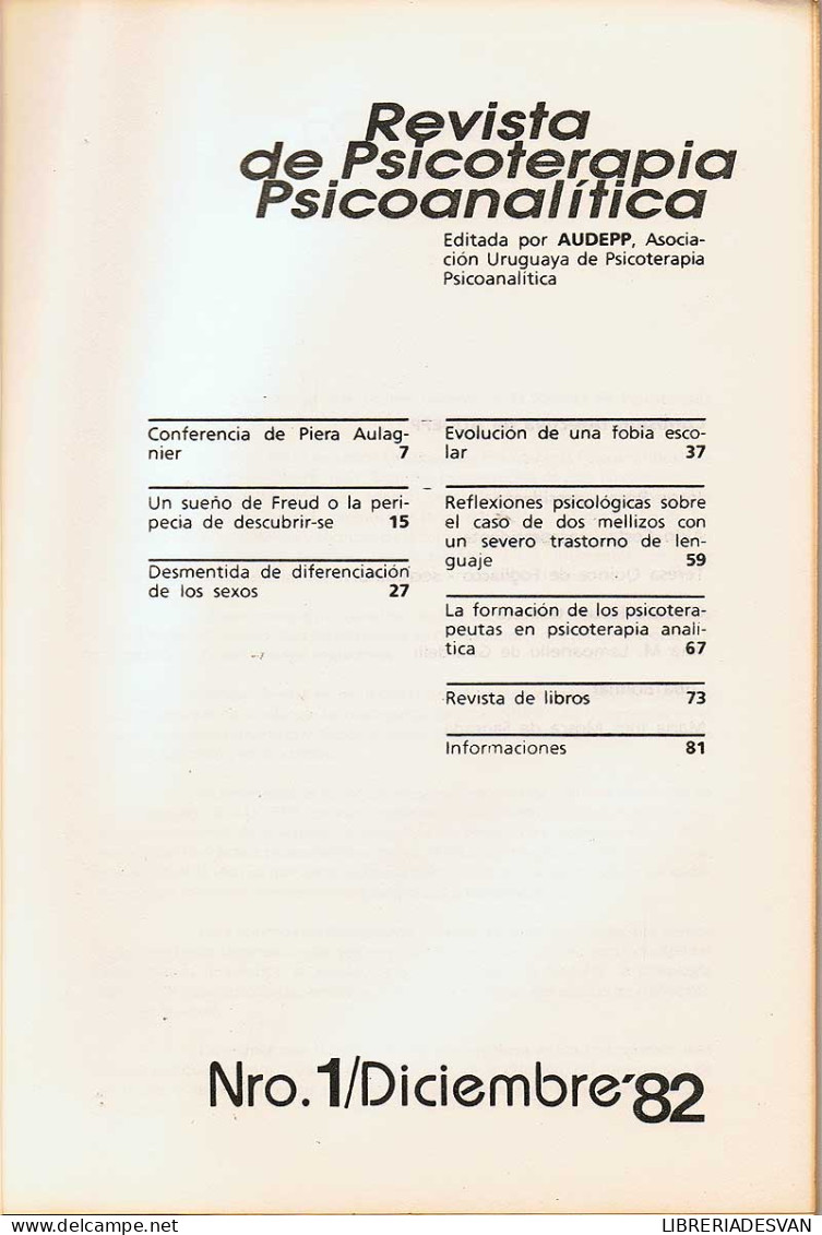 Revista De Psicoterapia Psicoanalítica. Tomo I. Nº 1. Diciembre 1982 - Sin Clasificación