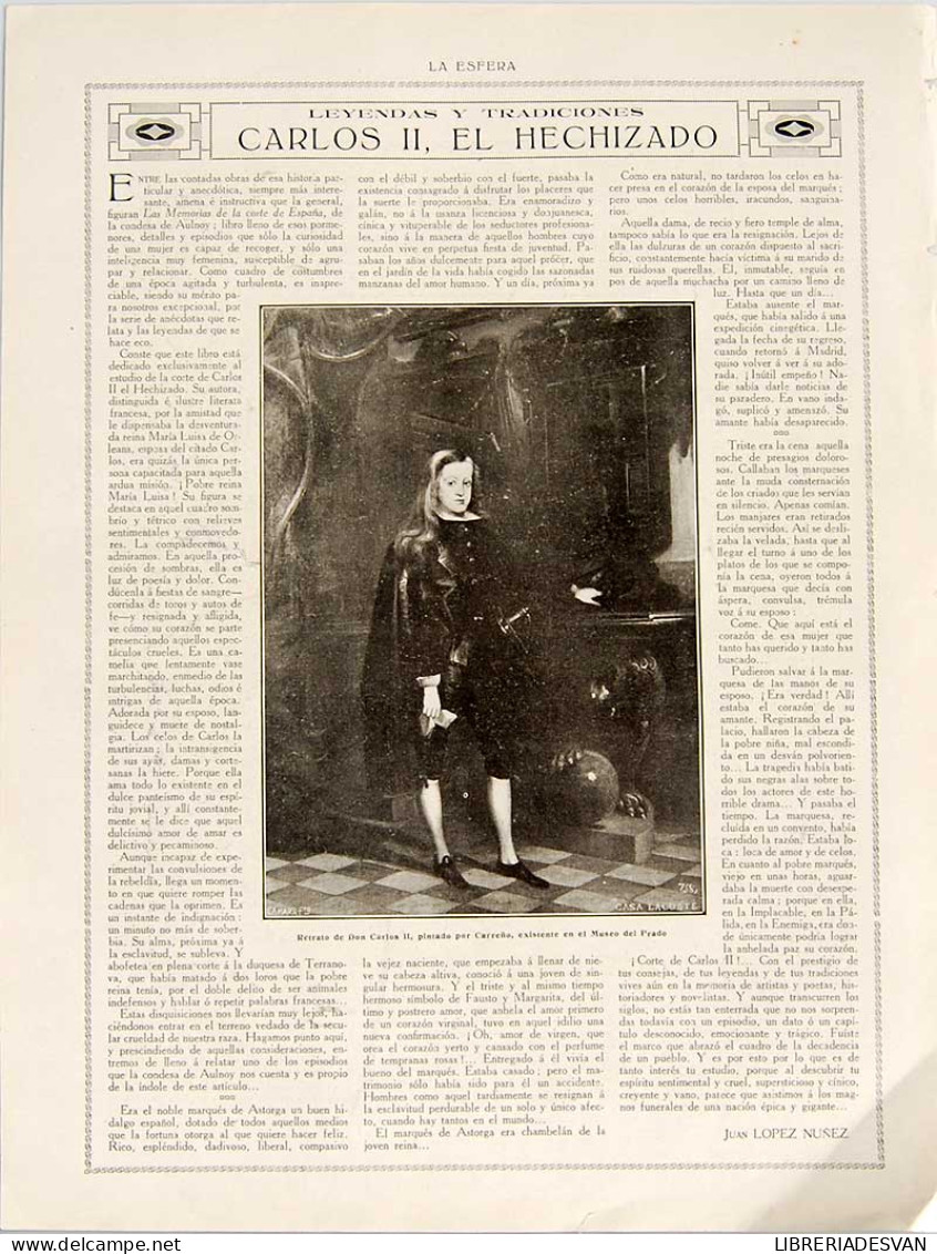 Recorte Revista La Esfera 1916. Carlos II, El Hechizado - Juan López Núñez - Unclassified