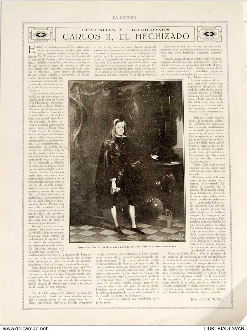 Recorte Revista La Esfera 1916. Carlos II, El Hechizado - Juan López Núñez - Sin Clasificación