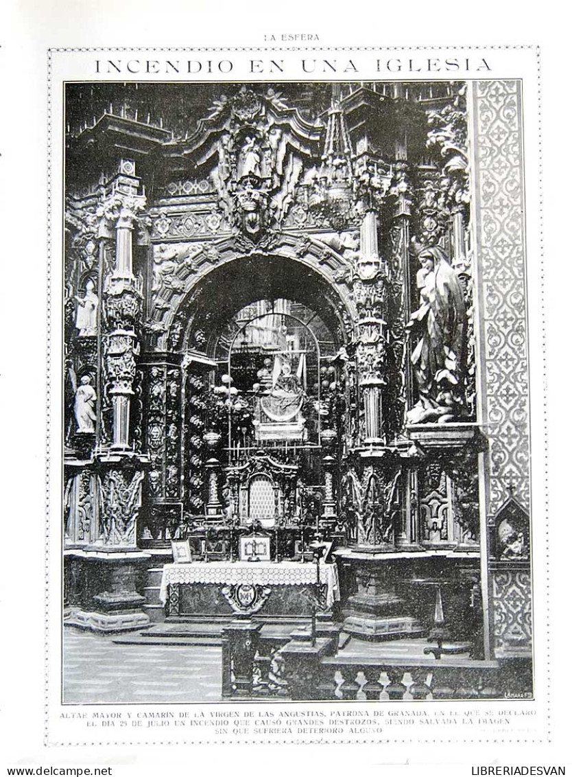 Recorte Revista La Esfera 1916. Incendio En Una Iglesia. Virgen De Las Angustias, Granada - Fot. Torres Molina - Ohne Zuordnung