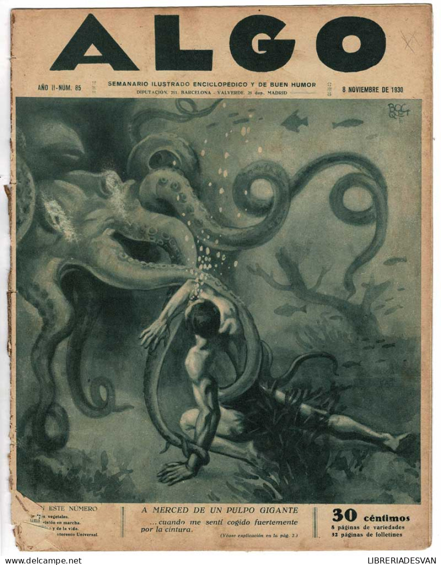 Revista Algo. Año II Nº 85. 8 Noviembre 1930 - Unclassified