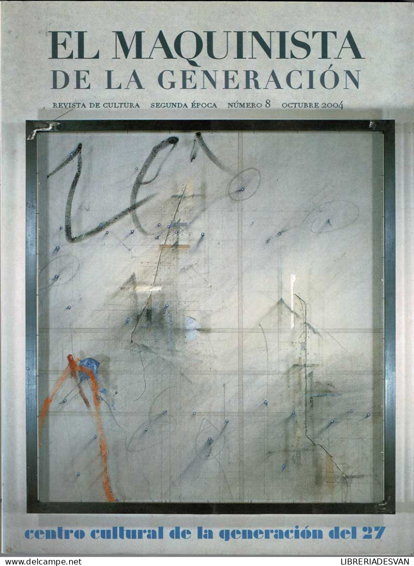 El Maquinista De La Generación No. 8 + CD. Octubre 2004 - Zonder Classificatie