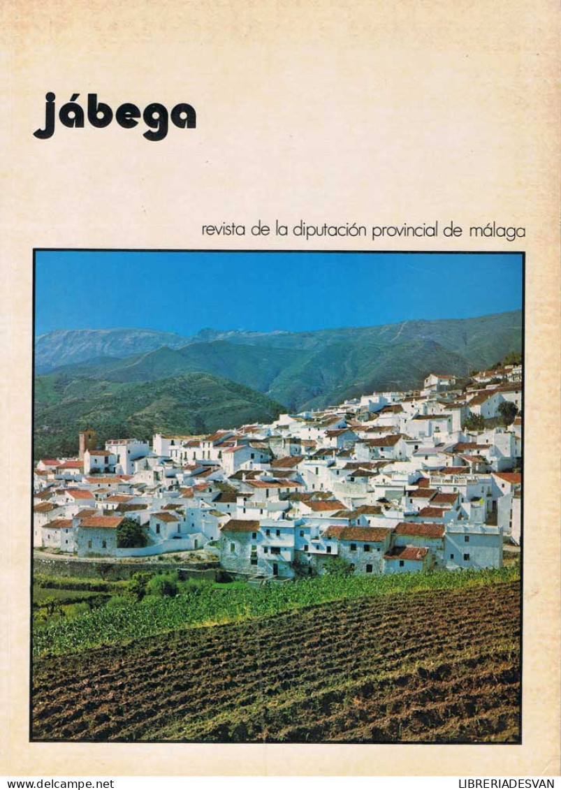 Jábega. Revista De La Diputación Provincial De Malaga Nº 10. Junio 1975 - Zonder Classificatie