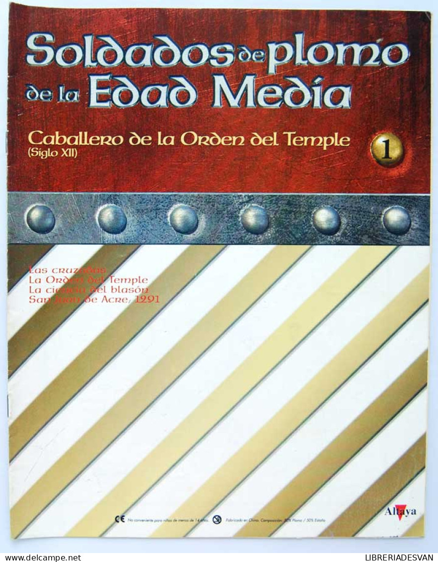 Fascículo Soldados De Plomo De La Edad Media Nº 1. Caballeros De La Orden Del Temple (Altaya) - Ohne Zuordnung