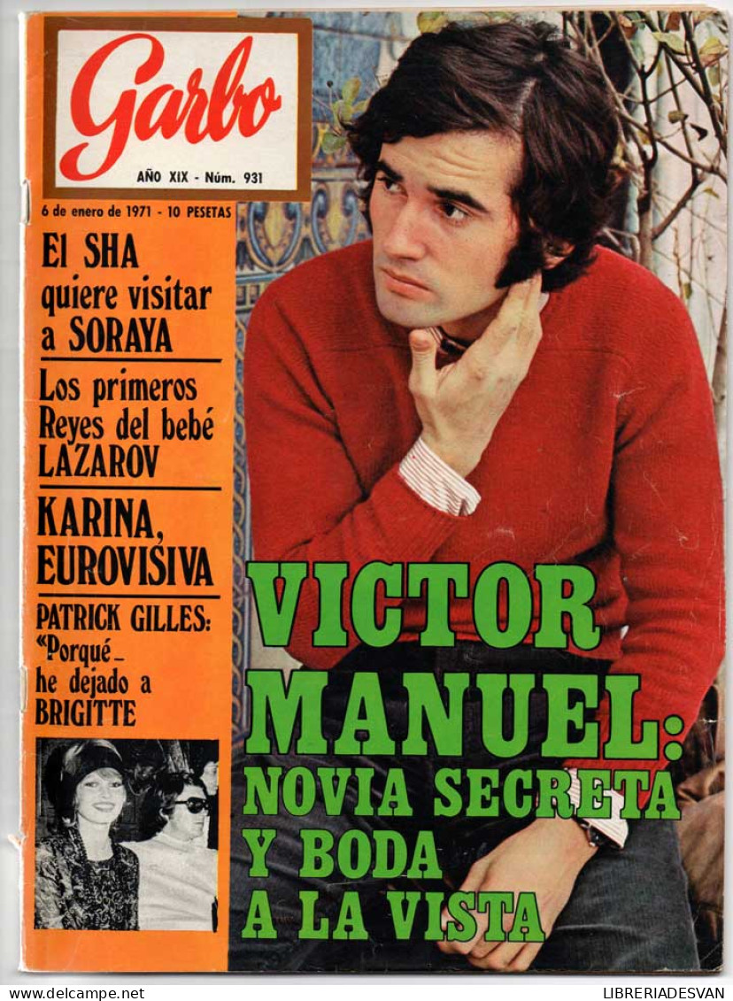 Revista Garbo Nº 931 - 06-01-1971 - Victor Manuel, Sha, Lazarov, Karina, Patrick Gilles - Sin Clasificación