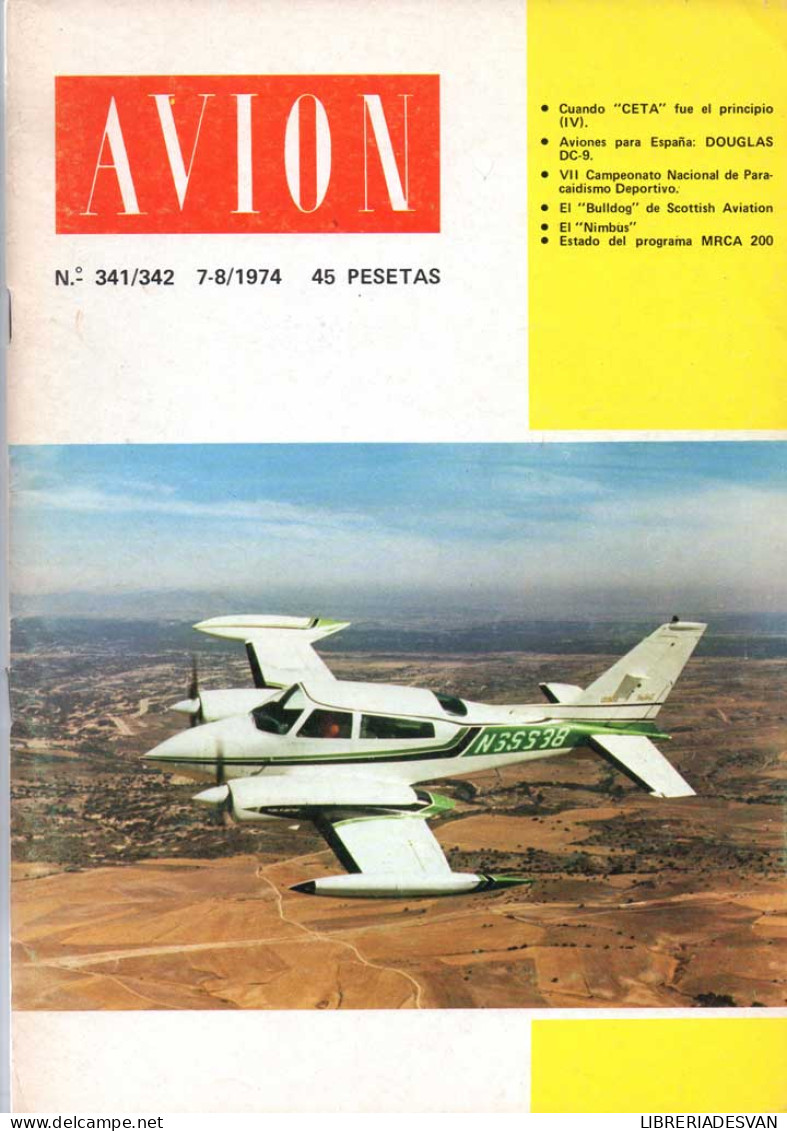 Revista Avión Nº 341/342. Julio-Agosto 1973 - Zonder Classificatie
