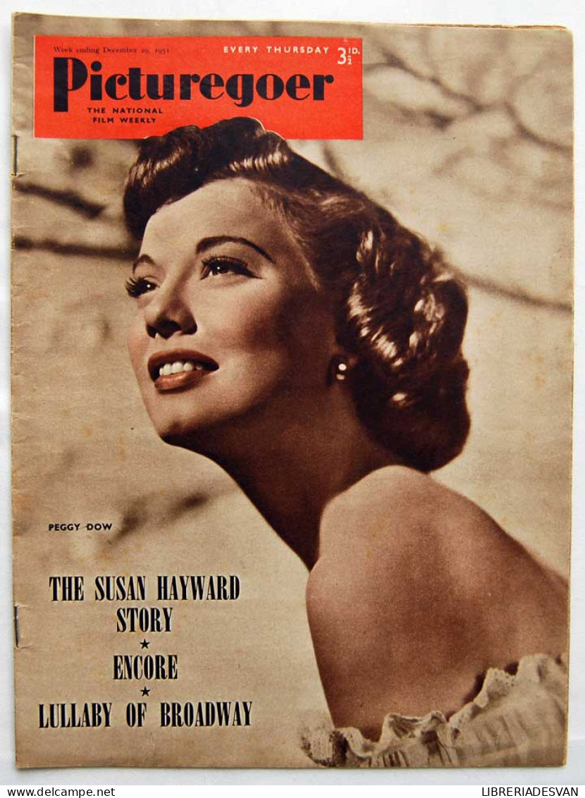 Picturegoer Nº 869. December 29, 1951. Peggy Dow, Susan Hayward, Calendar 1952 With Esther Williams - Non Classés
