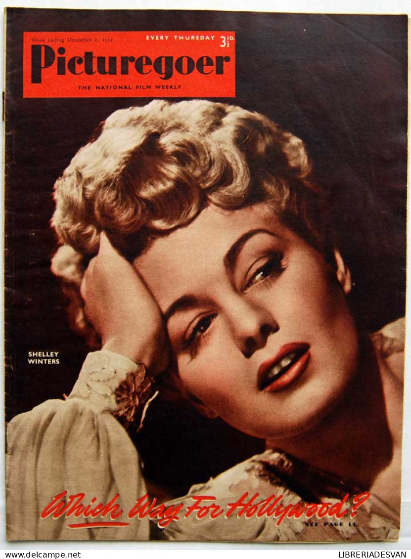 Picturegoer Nº 865. December 1, 1951. Shelley Winters, June Allyson, Ben Hur - Unclassified