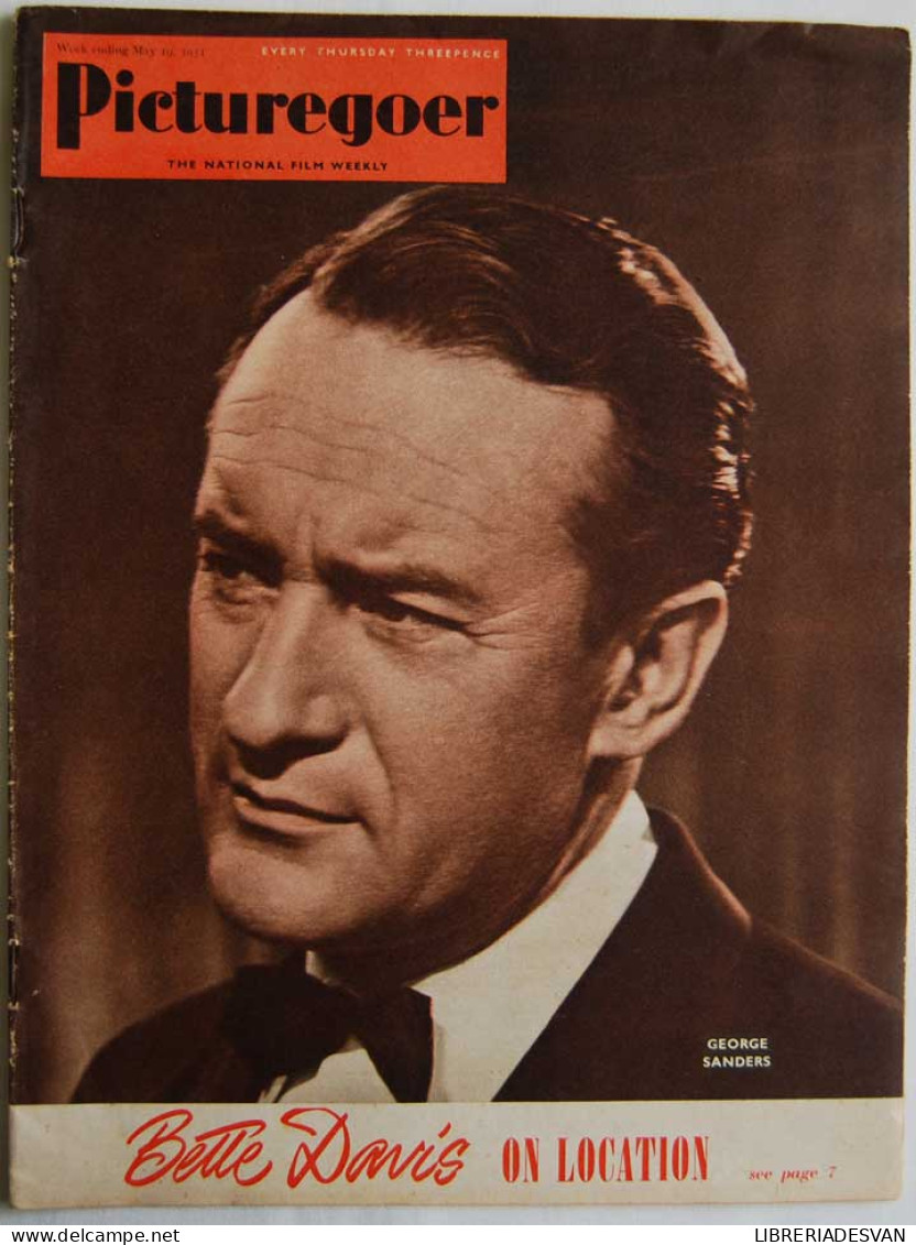 Picturegoer Nº 837. May 19, 1951. George Sanders, Bette Davis, Linda Darnell, Glenn Ford - Non Classés