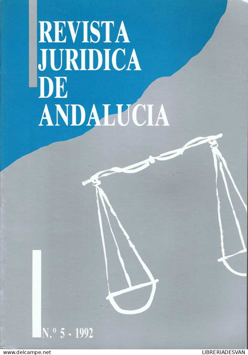 Revista Jurídica De Andalucía Nº 5 - 1992 - Sin Clasificación