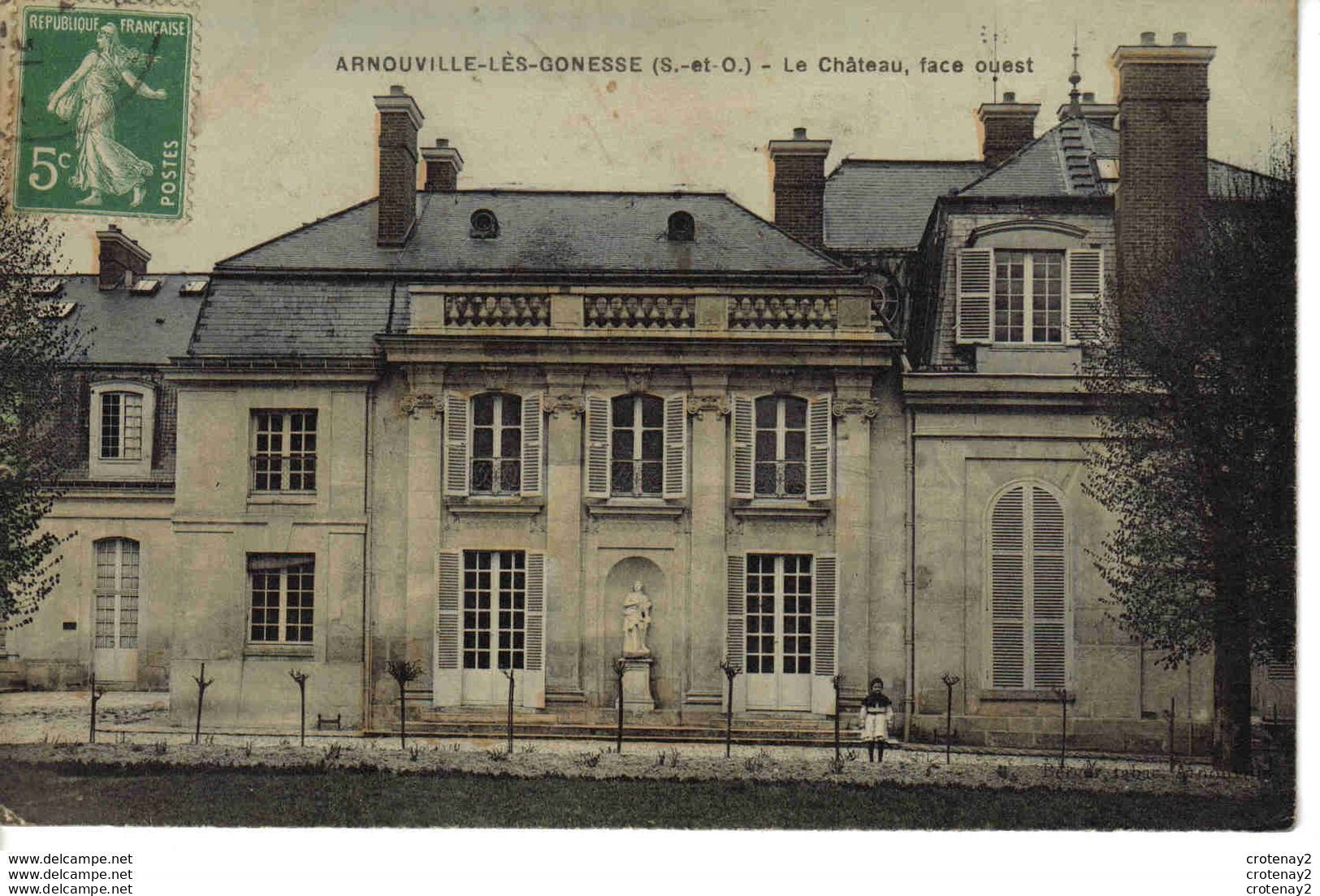 95 ARNOUVILLE LES GONESSE Le Château Face Ouest VOIR ZOOM Fillette - Arnouville Les Gonesses