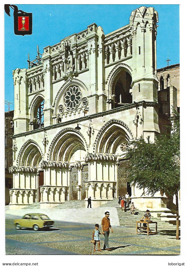 CATEDRAL, FACHADA.- CUENCA.- ( ESPAÑA ) - Cuenca