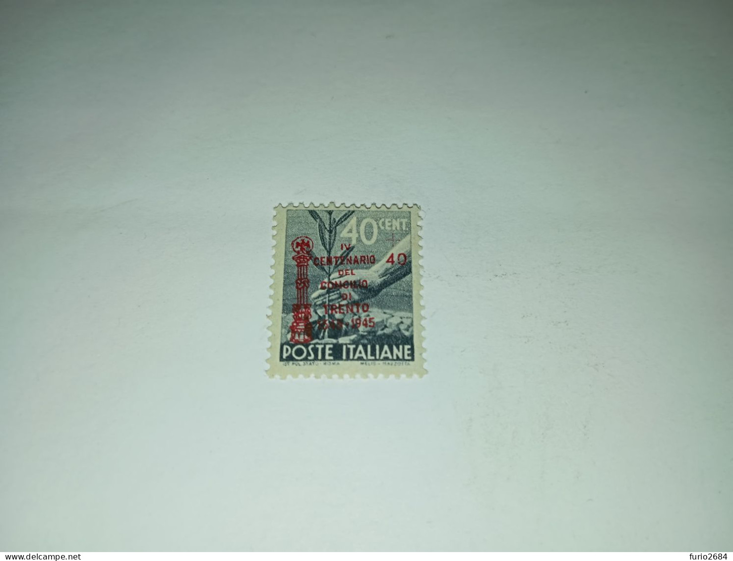 07AL01 REGNO D'ITALIA LUOGOTENENZA 1945 SOPRASTAMPA IV CENTENARIO DEL CONCILIO DI TRENTO 40 CENT. "XX" - Ungebraucht