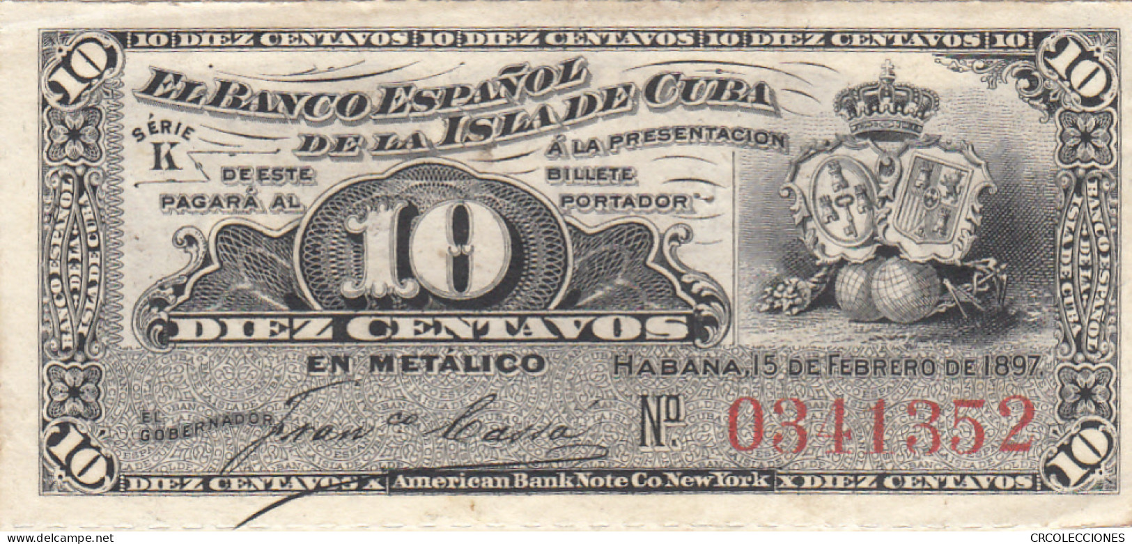 CRBX0328 BILLETE CUBA 10 CENTAVOS 1897 SIN CIRCULAR - Otros – América