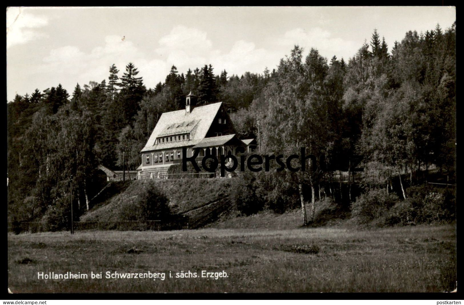 ALTE POSTKARTE HOLLANDHEIM BEI SCHWARZENBERG IM SÄCHSISCHEN ERZGEBIRGE KINDERHEIM FÜRSTENBERG POST HAIDE Holland-Heim - Schwarzenberg (Erzgeb.)