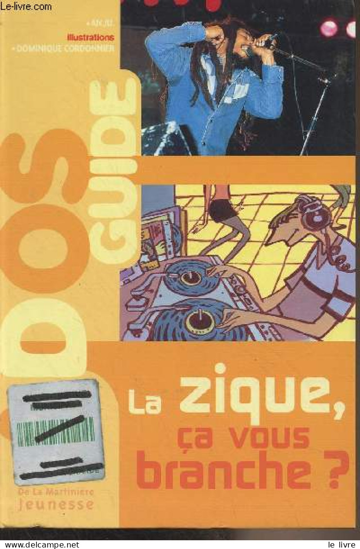 La Zique, ça Vous Branche ? - "Ados Guide" - An.Ju. - 2000 - Muziek