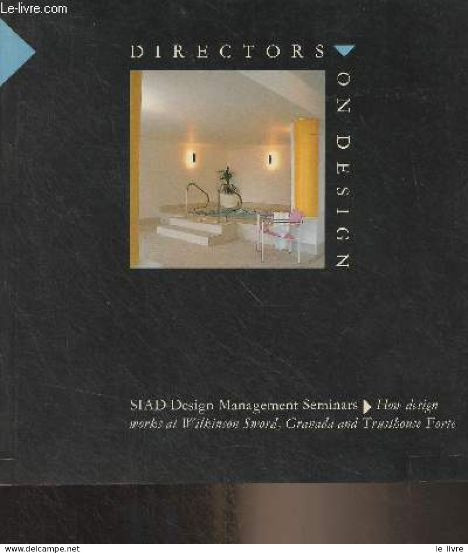 Directors On Design : A Report On The 1985 SIAD Design Management Seminar On How Design Works At Wilkinson Sword, Granad - Lingueística