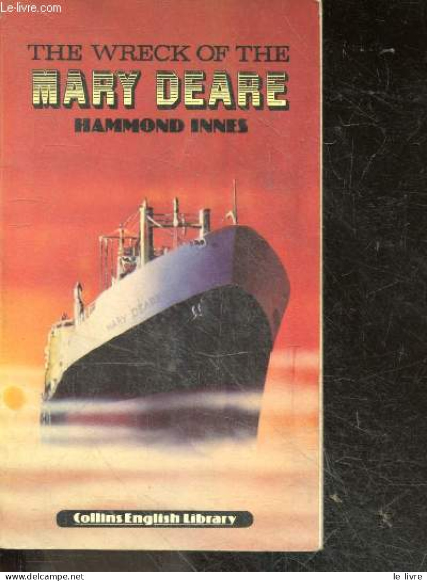 The Wreck Of The Mary Deare - LEVEL 5 - INNES HAMMOND- Jones Lewis- Mcharg Jim - 1978 - Language Study