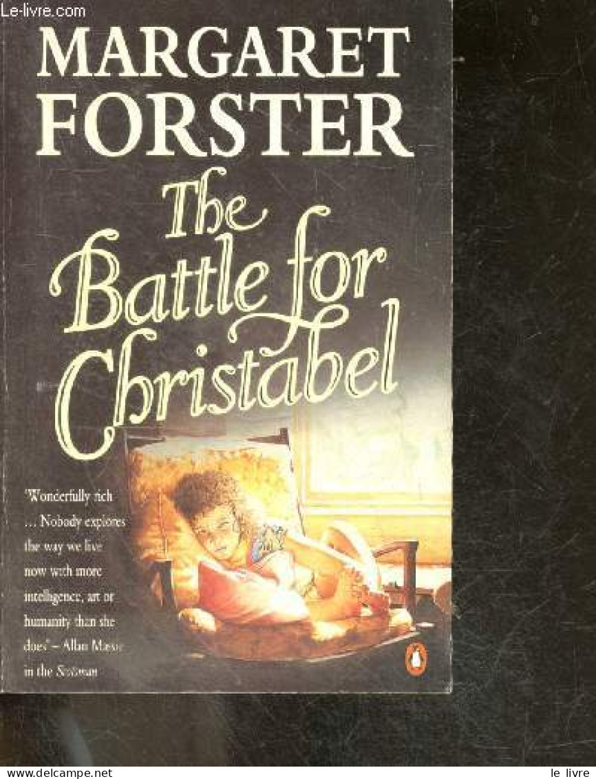 The Battle For Christabel - Margaret Forster - 1991 - Sprachwissenschaften