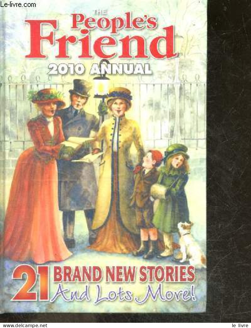 The People's Friend 2010 Annual - 21 Brand New Stories And Lots More ! - VINGE MARIANNE- REDCLIFFE AJ- RIGGOTT SUSIE ... - Linguistique