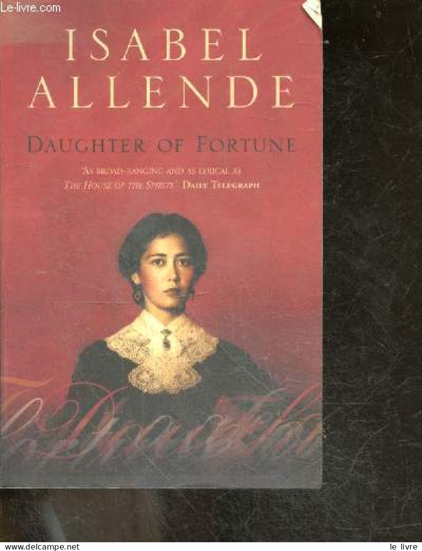 Daughter Of Fortune - Isabel Allende, Margaret Sayers Peden (Traduction) - 2000 - Language Study