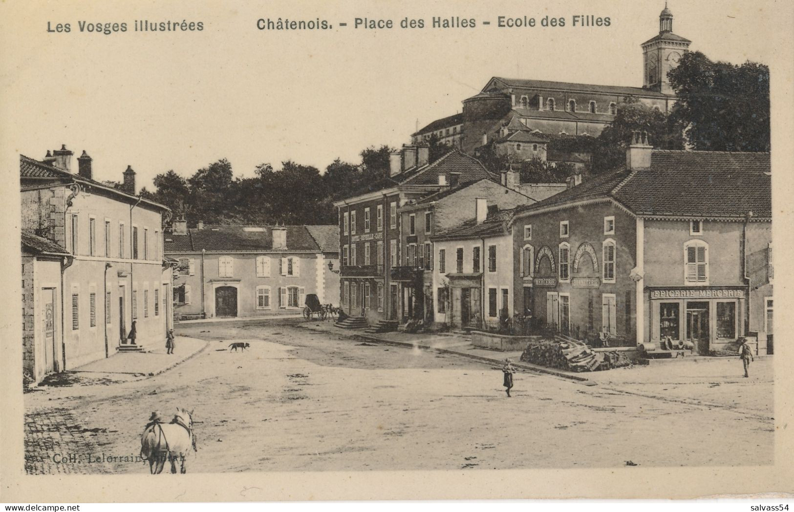 88) CHATENOIS : Place Des Halles - Ecole Des Filles - Chatenois