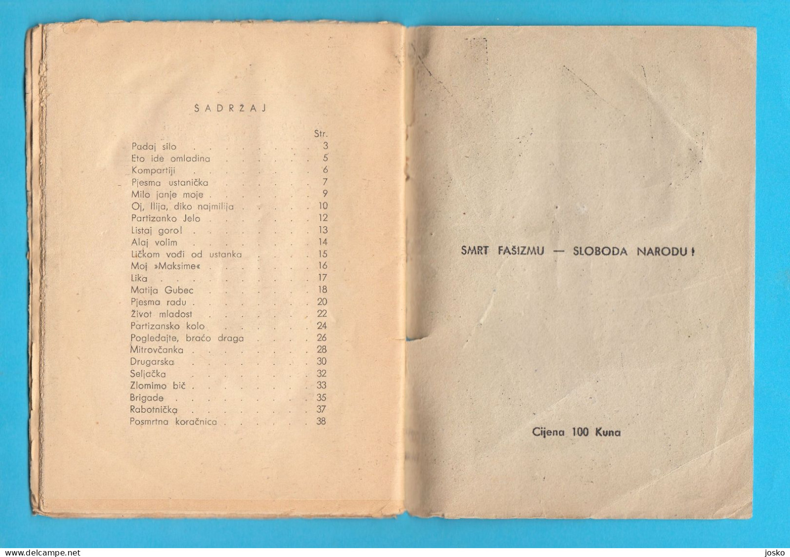 NAŠE PJESME - Štamparija Oblasnog N.O.O. Dalmacije (1945) * Croatia Yugoslavia Partisans Partizans Partisan - Slavische Talen