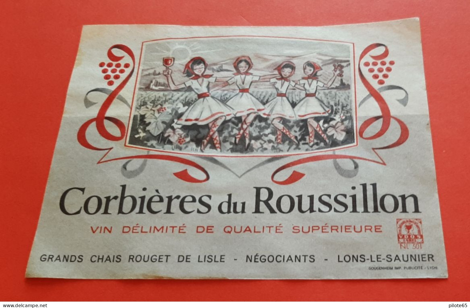 ETIQUETTE ANCIENNE DECOLLEE / CORBIERES DU ROUSSILLON / JEUNES FILLES / GRANDS CHAIS ROUGET DE LISLE A LONS LE SAUNIER - Languedoc-Roussillon