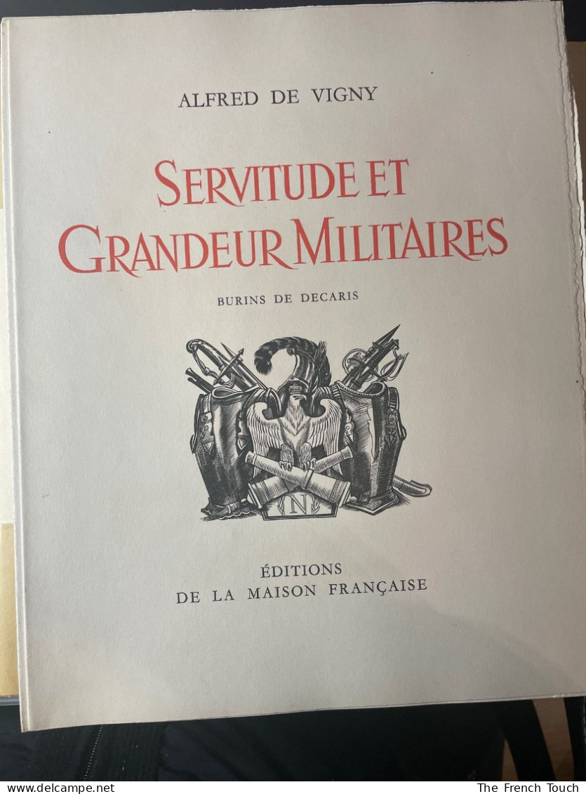 Alfred De VIGNY / Albert DECARIS - Servitude Et Grandeur Militaire - Enciclopedie