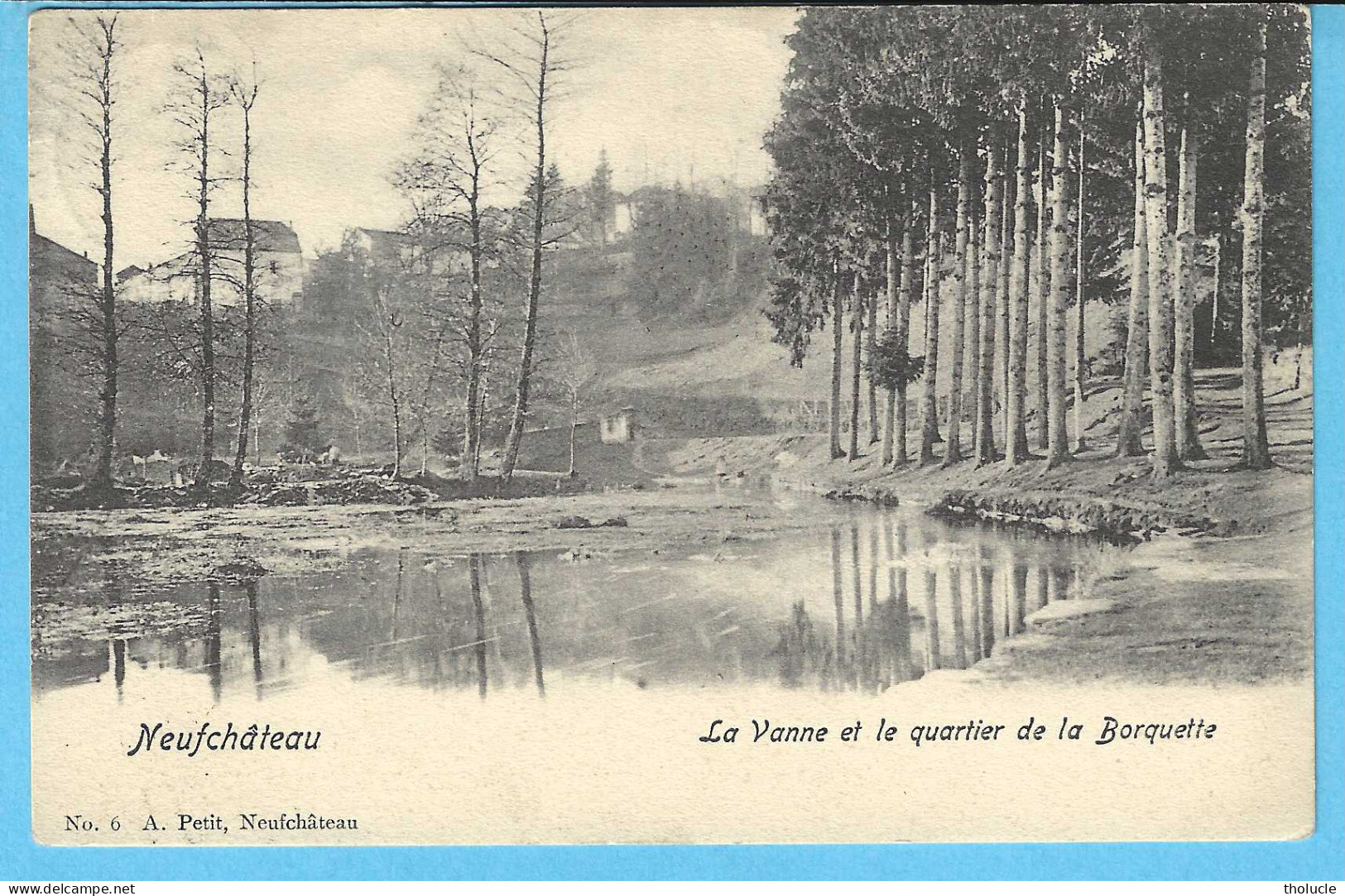 Neufchâteau-Pr.Luxembourg-1908-La Vanne Et Le Quartier De La Borquette-Cachet-Relais-étoiles-Longlier-1908-Edit.A.Petit - Neufchâteau