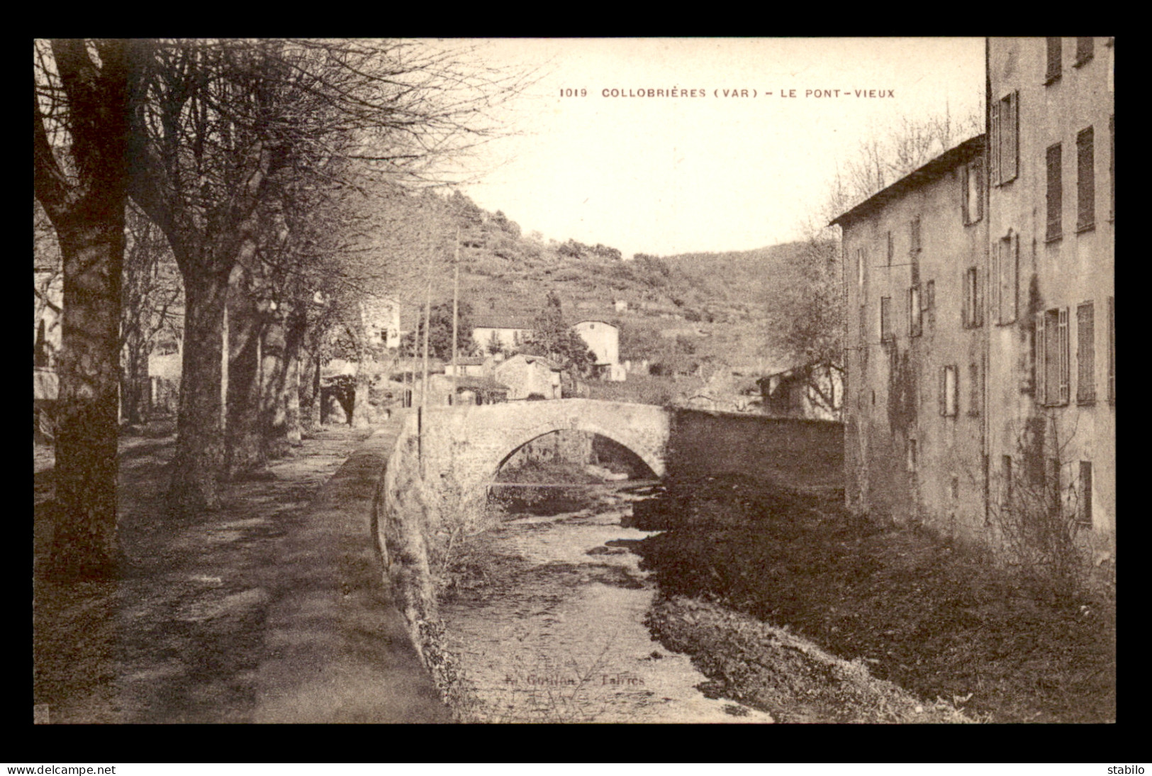 83 - COLLOBRIERES - LE PONT VIEUX - Collobrieres