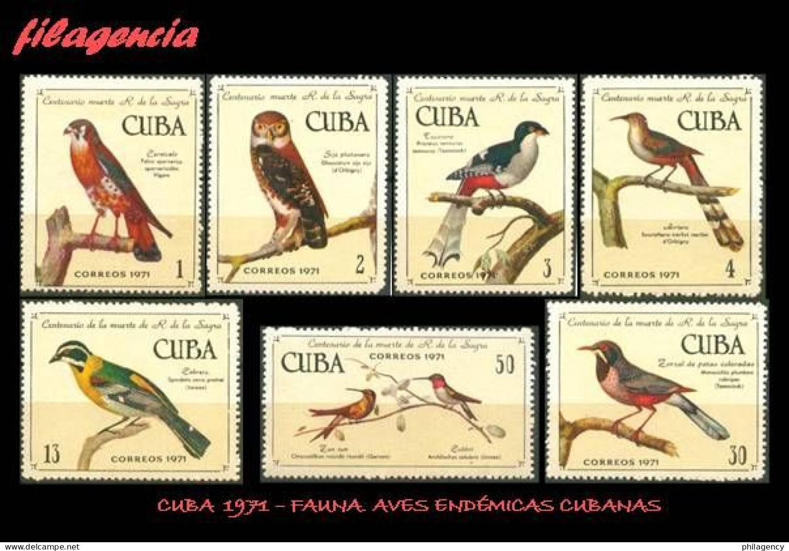 CUBA MINT. 1971-20 FAUNA. AVES ENDÉMICAS. HOMENAJE AL NATURALISTA JOSÉ RAMÓN DE LA SAGRA - Nuevos