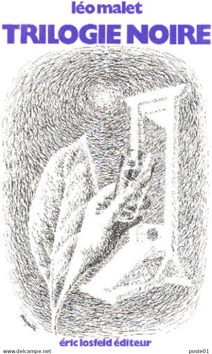 Trologie Noire / Deux Illustrations De Magritte/ Trilogie Composée De : La Vie Est Deguelasse -le Soleil N'est Pas Pour - Schwarzer Roman