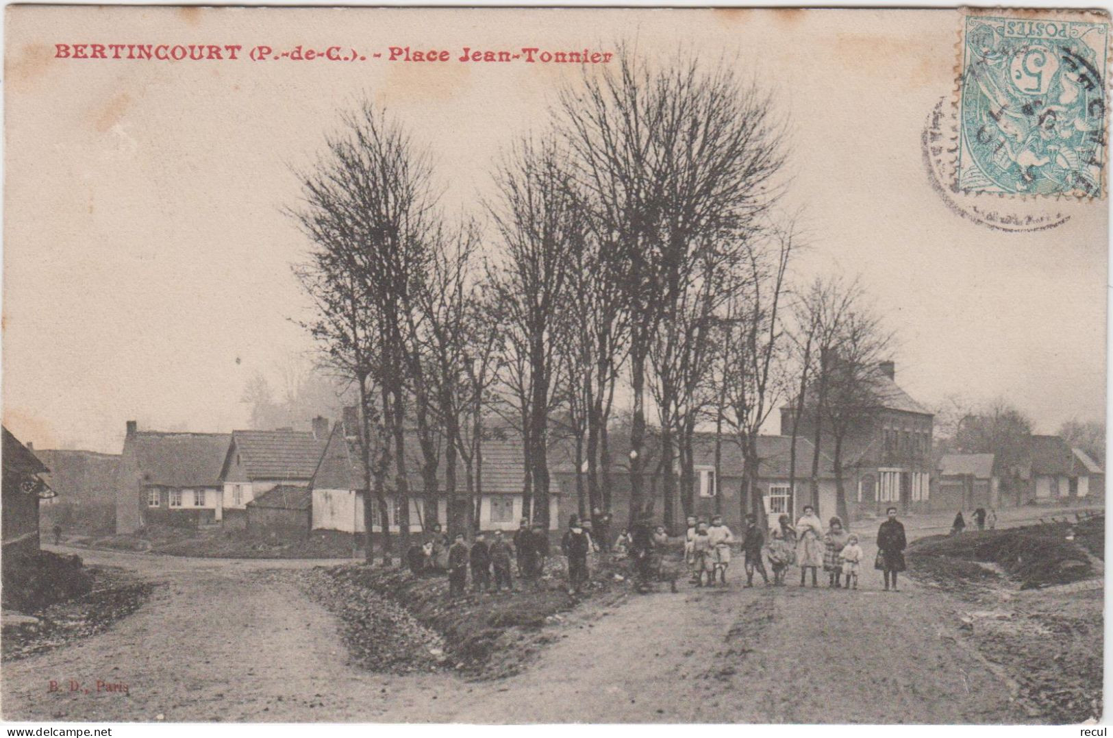 PAS DE CALAIS - BERTINCOURT Place Jean Tonnier - Bertincourt