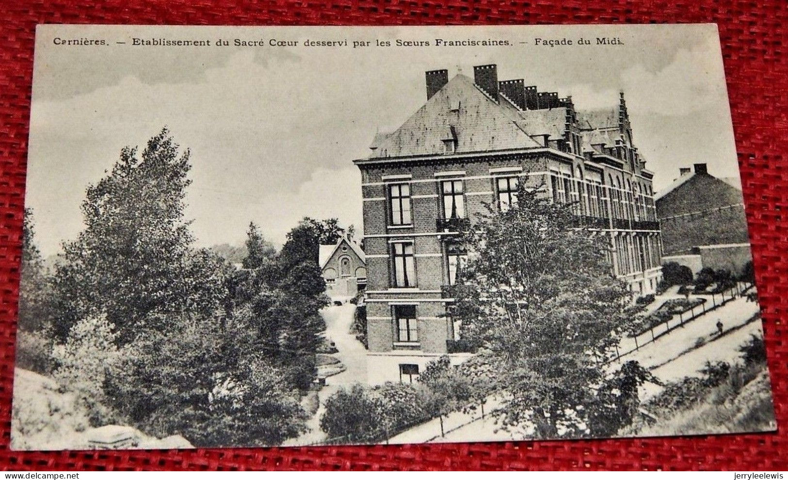 CARNIERES  - Etablissement Du Sacré-Coeur Desservi Par Les Soeurs Franciscaines - Façade Du Midi - Morlanwelz