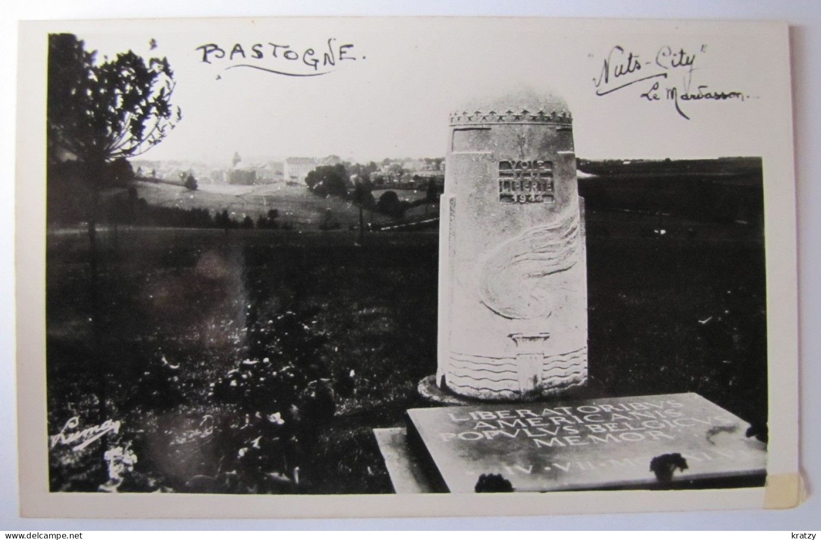 BELGIQUE - LUXEMBOURG - BASTOGNE - "Nuts City" Le Mardasson - 1948 - Bastogne