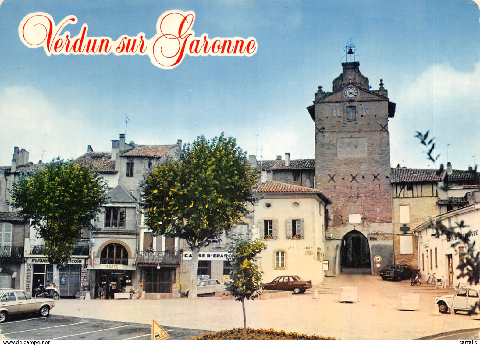 82-VERDUN SUR GARONNE-N°621-A/0307 - Verdun Sur Garonne