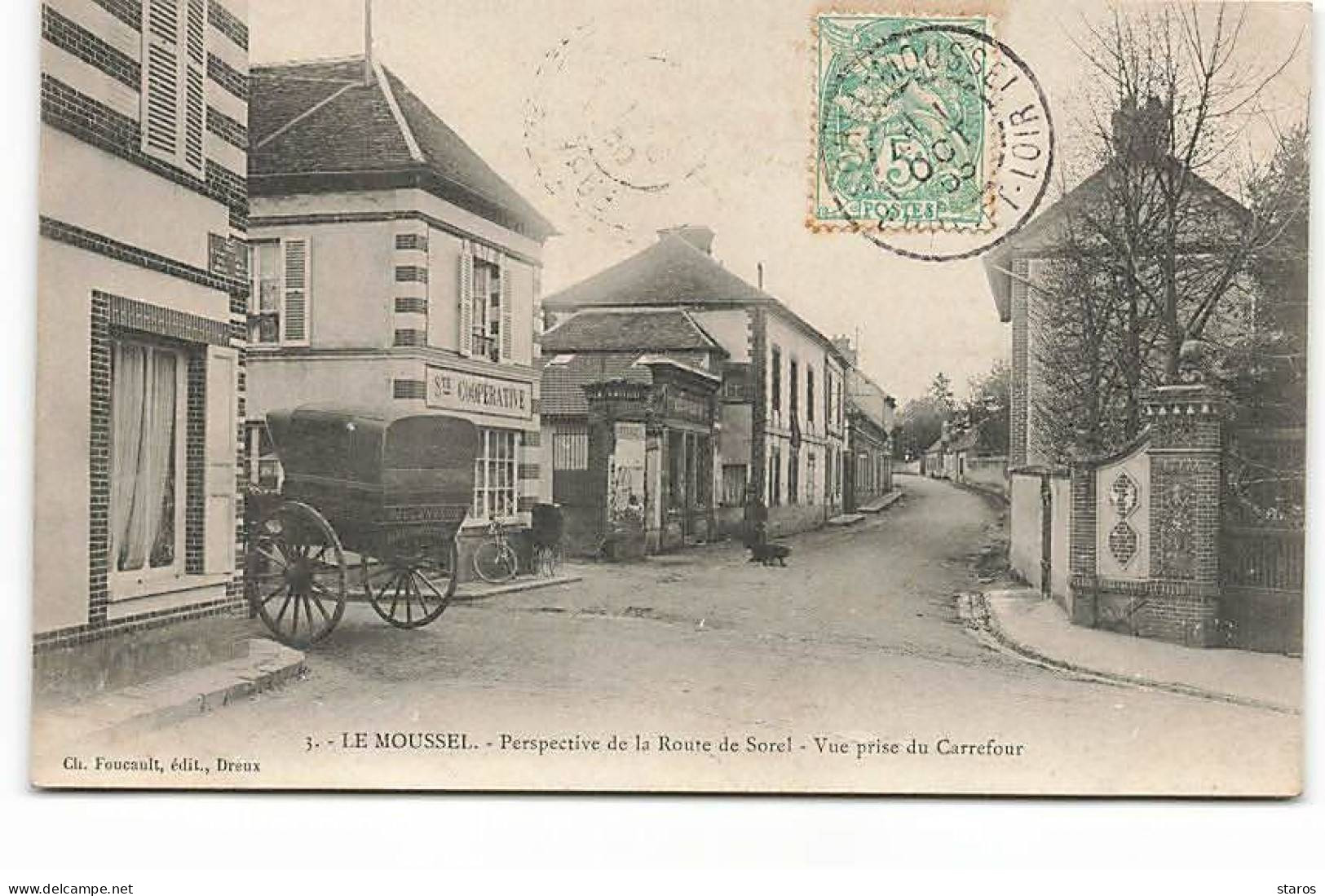 LE MOUSSEL - Perspective De La Route De Sorel - Vue Prise Du Carrefour - Sté Coopérative - Sorel-Moussel