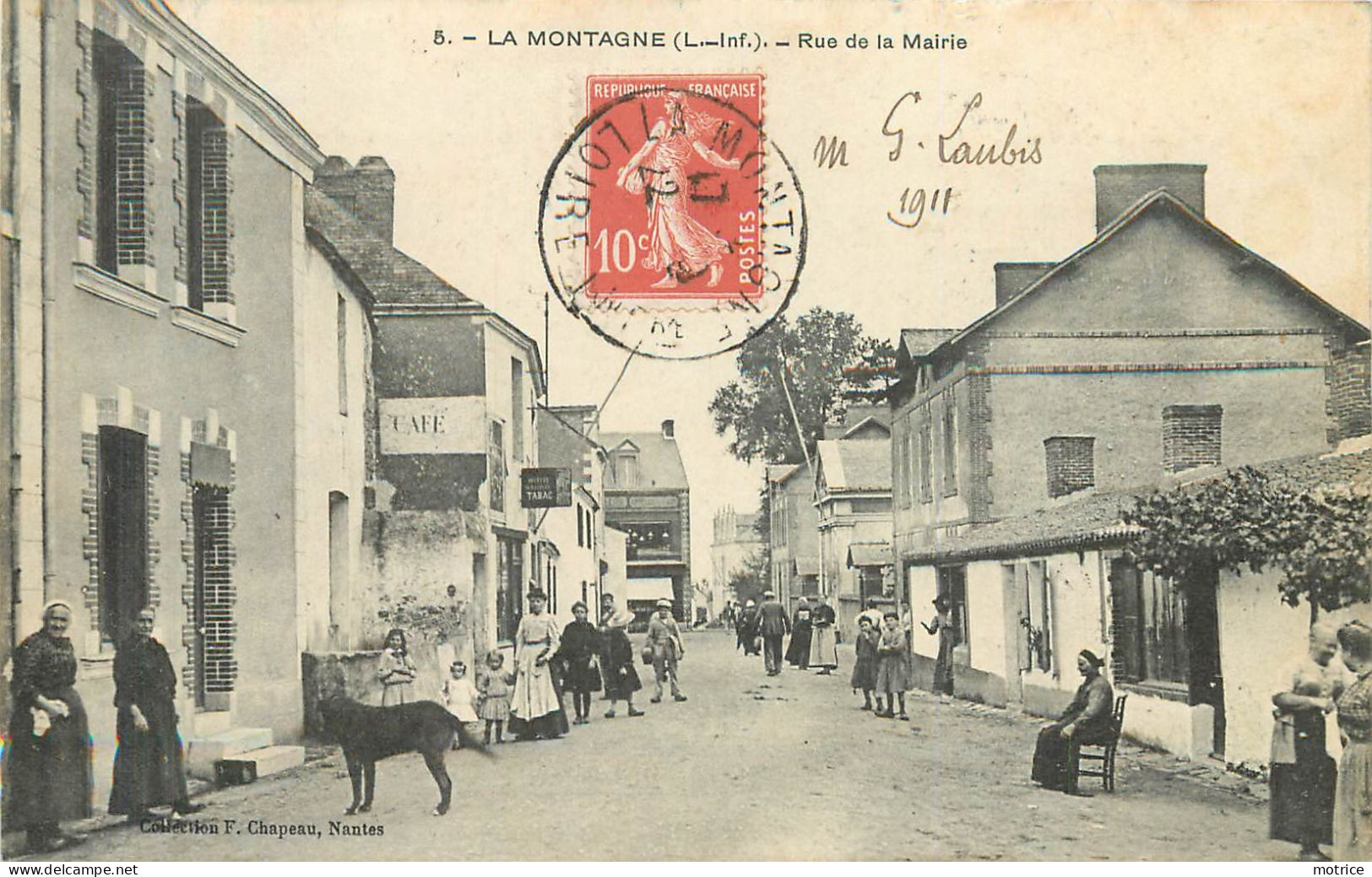LA MONTAGNE - Rue De La Mairie. - La Montagne
