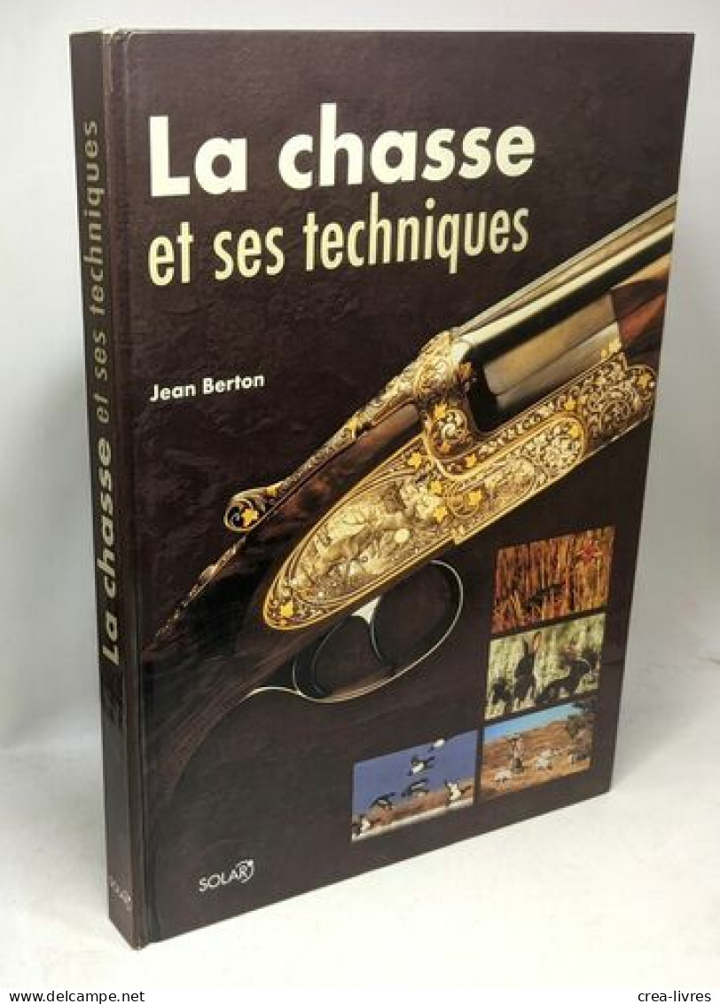 8 Livres Sur La Chasse: La Chasse Silencieuse + Points De Vues Et Contrastes De La Chasse + Guide De La Chasse Et De Ses - Caccia/Pesca