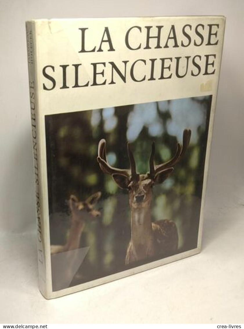 8 Livres Sur La Chasse: La Chasse Silencieuse + Points De Vues Et Contrastes De La Chasse + Guide De La Chasse Et De Ses - Jacht/vissen