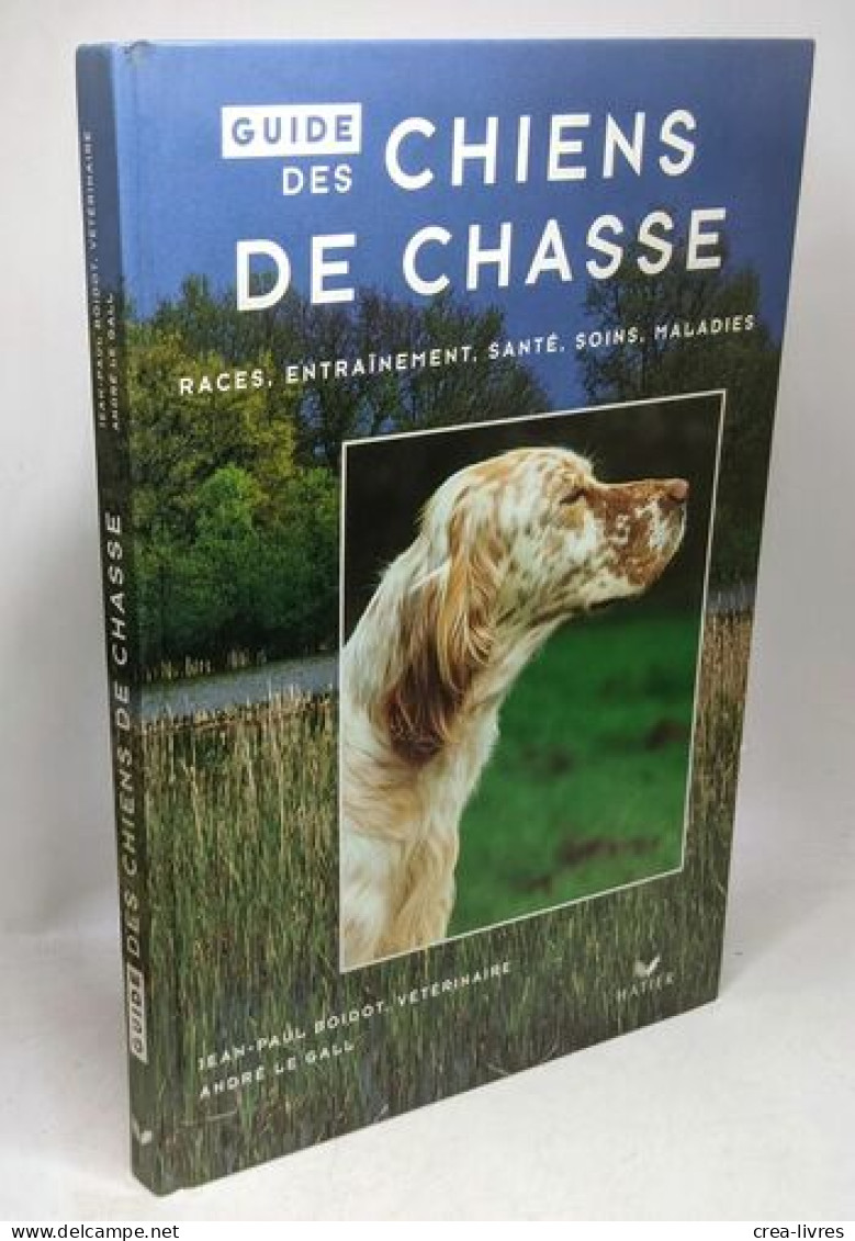 8 livres sur la chasse: La chasse silencieuse + Points de vues et contrastes de la chasse + Guide de la chasse et de ses