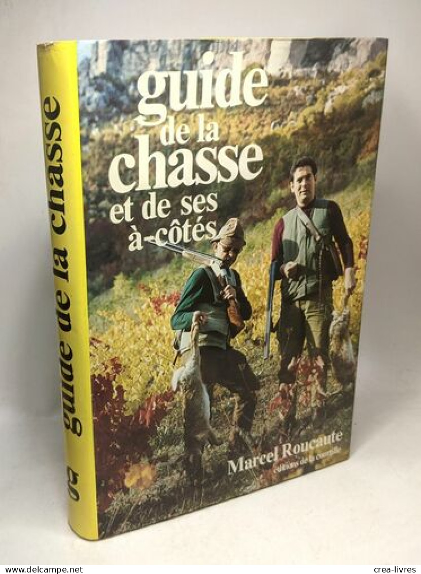 8 livres sur la chasse: La chasse silencieuse + Points de vues et contrastes de la chasse + Guide de la chasse et de ses