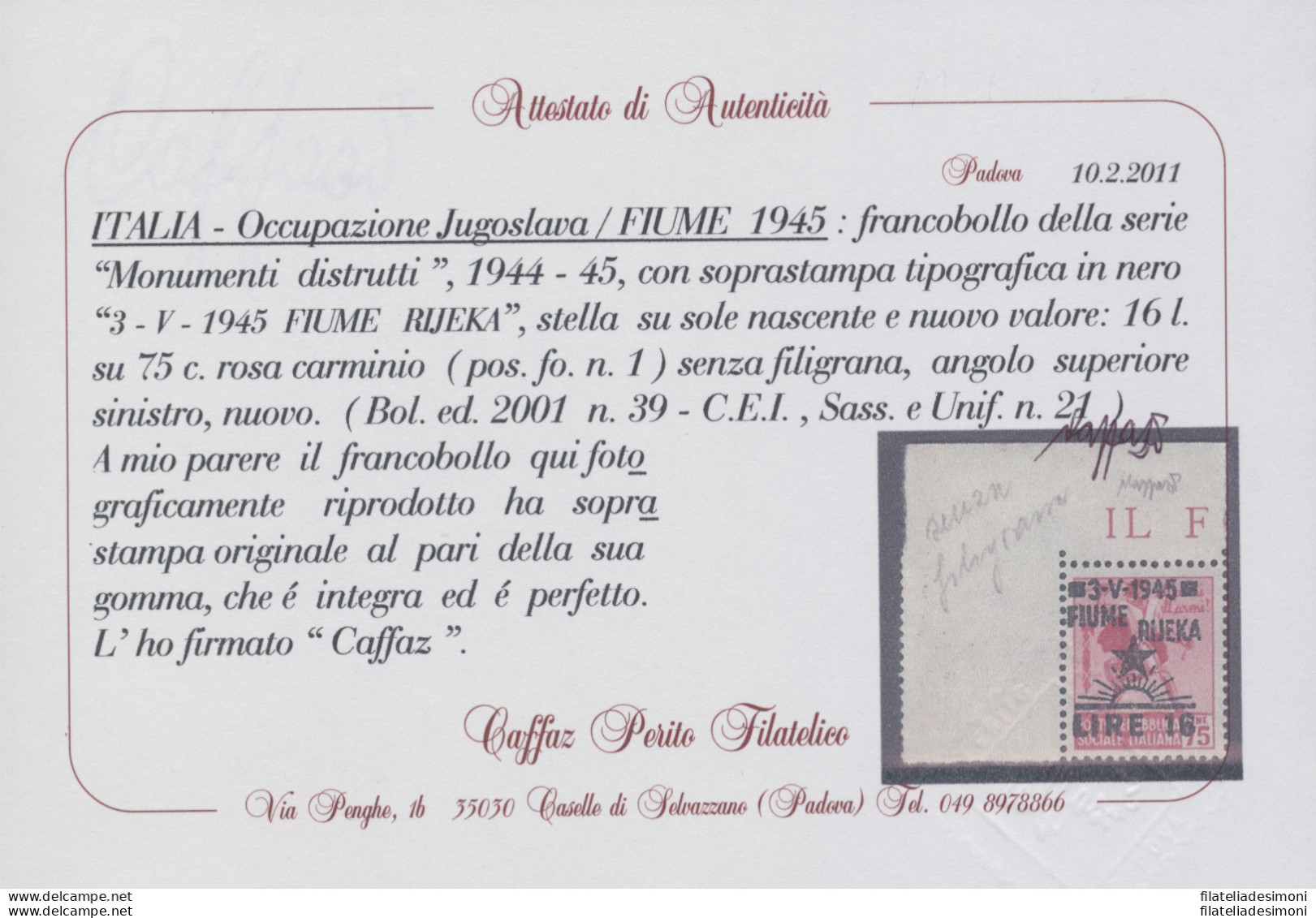 1945 Fiume, Occupazione Jugoslava, 16 Lire Su 75 Cent Rosa Carminio, Senza Filigrana Certificato Caffaz, MNH** Angolo Fo - Sonstige & Ohne Zuordnung