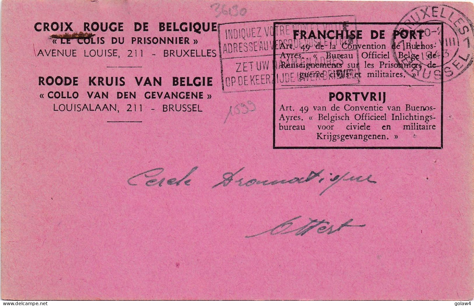 36130# CARTE FRANCHISE CROIX ROUGE ROODE KRUIS BELGIQUE COLIS DU PRISONNIER ACCUSE RECEPTION BRUXELLES 1943 ATTERT - Weltkrieg 1939-45 (Briefe U. Dokumente)