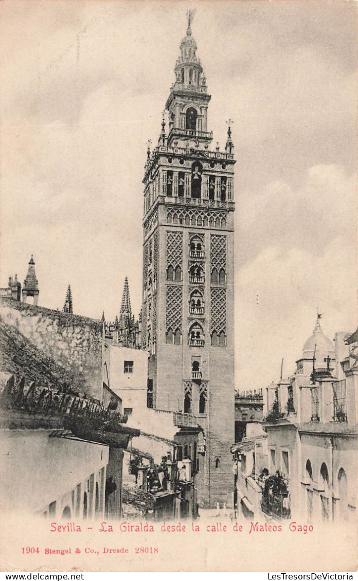 ESPAGNE - Sevilla - La Giralda Desde La Calle De Mateos Gago - Vue Sur Le Monument - Carte Postale Ancienne - Sevilla